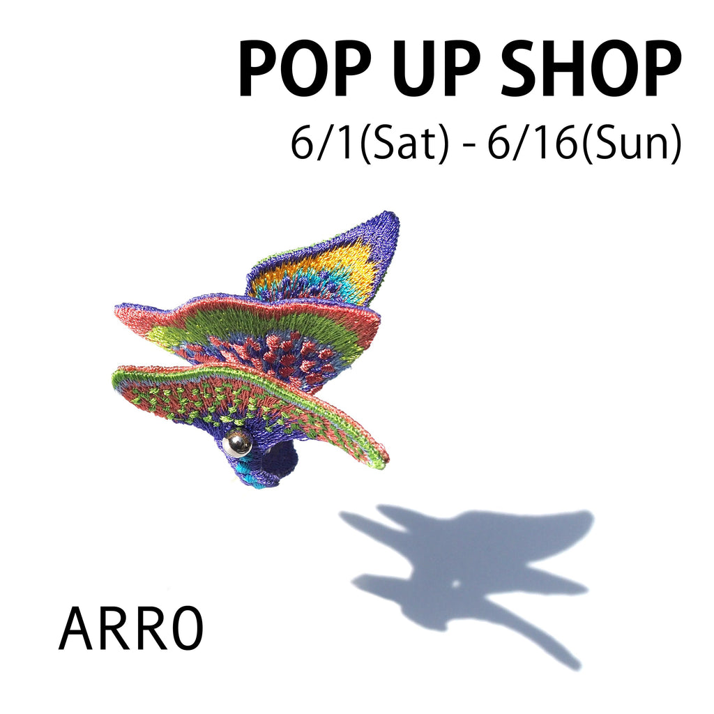 「ARRO」POP UP SHOP開催！